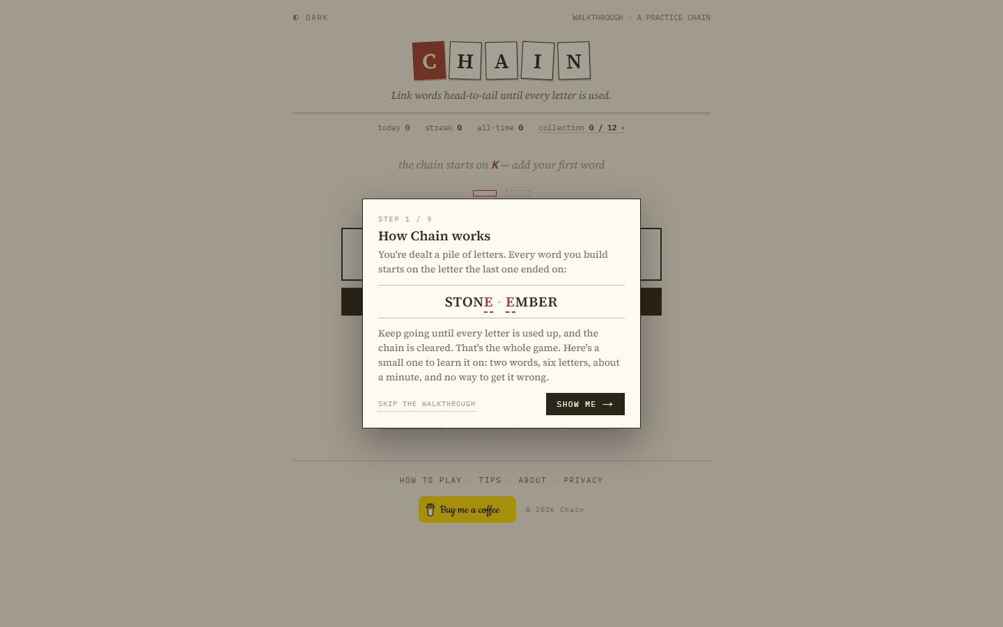 Chain’s opening walkthrough: a pile of letters and the one rule